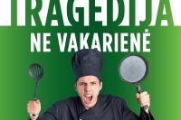 Theaterabendessen TRAGÖDIE, NICHT ABENDESSEN