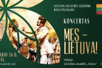 Festkonzert „Mes – Lietuva!“ – Feier des 16. Februar in Palanga